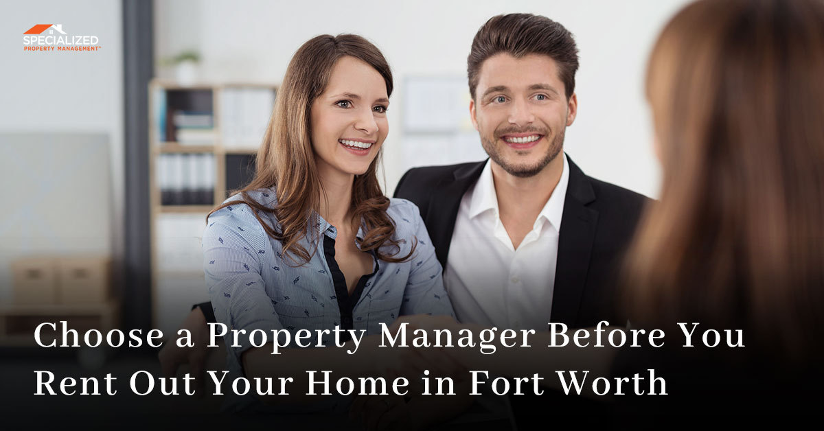 3-Rent-out-your-home-in-Fort-Worth–Fort-Worth-residential-property-management
