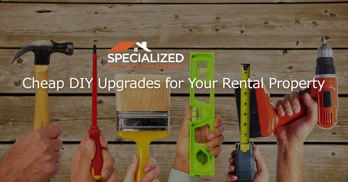 DIY Rental Property Upgrades