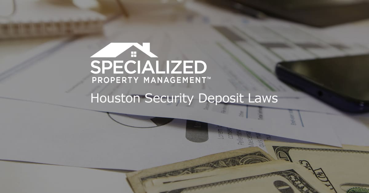 Houston Security Deposit