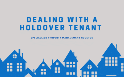 Dealing With a Holdover Tenant