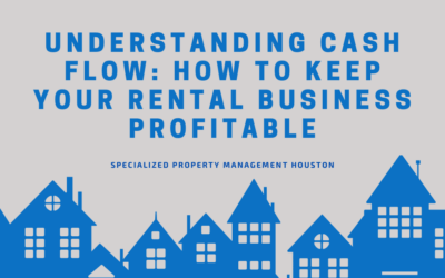 Understanding Cash Flow: How to Keep Your Rental Business Profitable